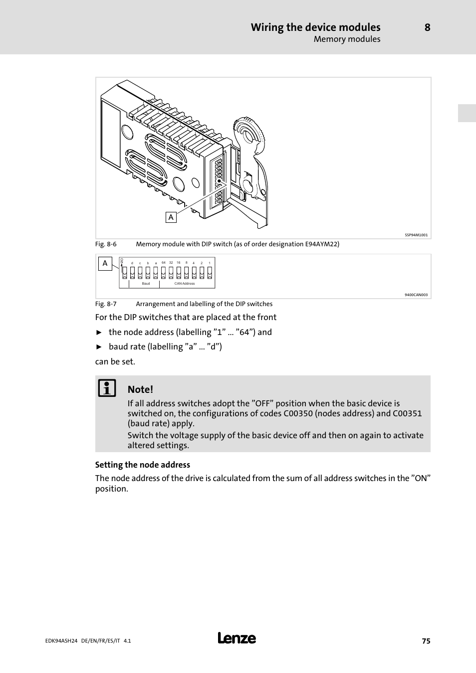 Wiring the device modules, For the dip switches that are placed at the front, The node address (labelling "1" ... "64") and | Baud rate (labelling "a" ... "d") can be set | Lenze 9400 Mounting Instructions User Manual | Page 75 / 208