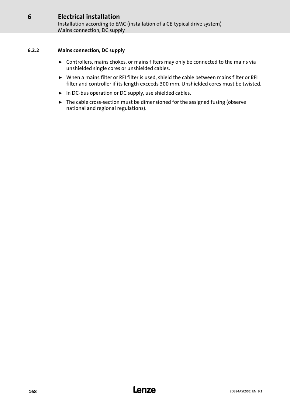 2 mains connection, dc supply, Mains connection, dc supply, Electrical installation | Lenze 8400 User Manual | Page 168 / 304