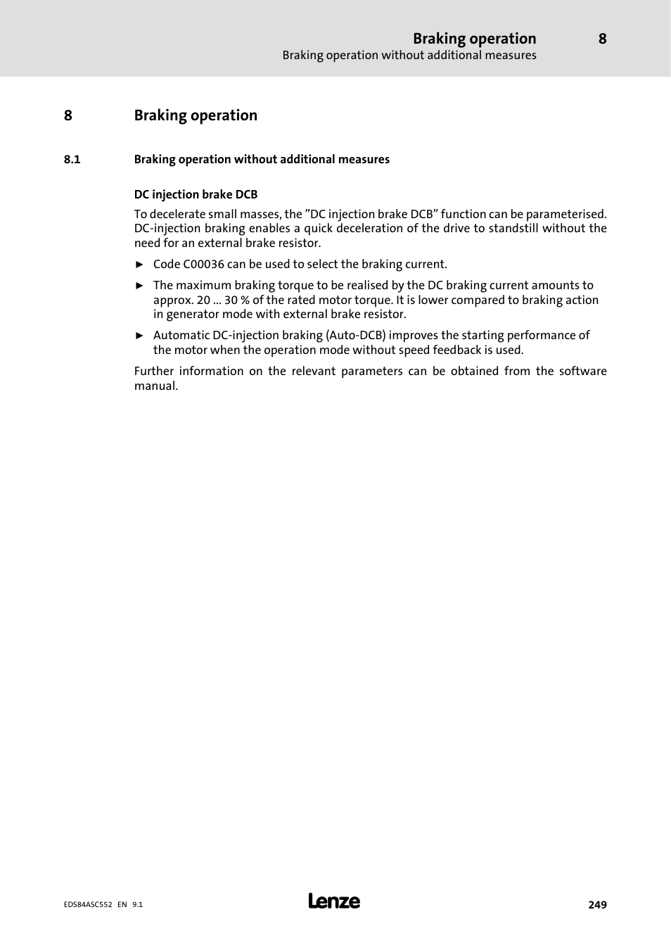 Braking operation, 1 braking operation without additional measures, 8braking operation | Lenze 8400 User Manual | Page 249 / 304