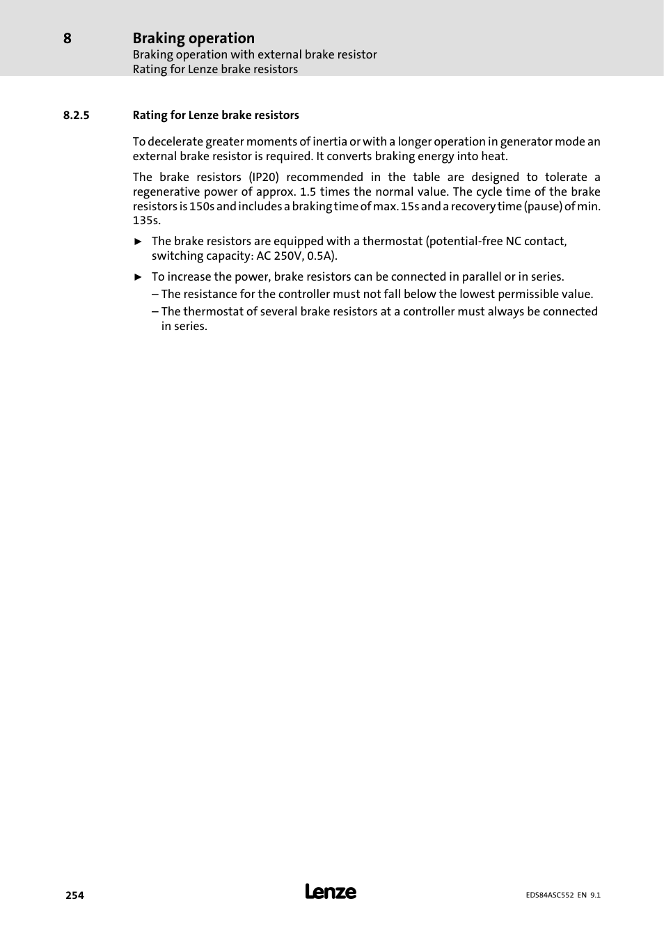 5 rating for lenze brake resistors, Rating for lenze brake resistors, Braking operation | Lenze 8400 User Manual | Page 254 / 304