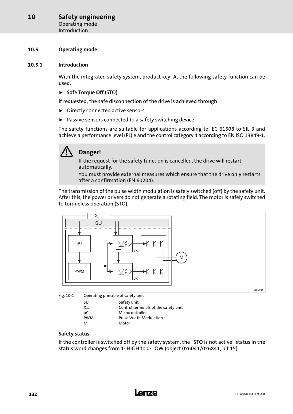 Operating mode, Introduction, 6 operating mode | Safety engineering, Danger | Lenze i700 Manual User Manual | Page 132 / 159