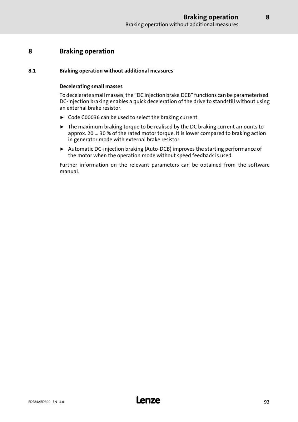 Braking operation, 1 braking operation without additional measures, 8braking operation | Lenze 8400 BaseLine Manual User Manual | Page 93 / 114