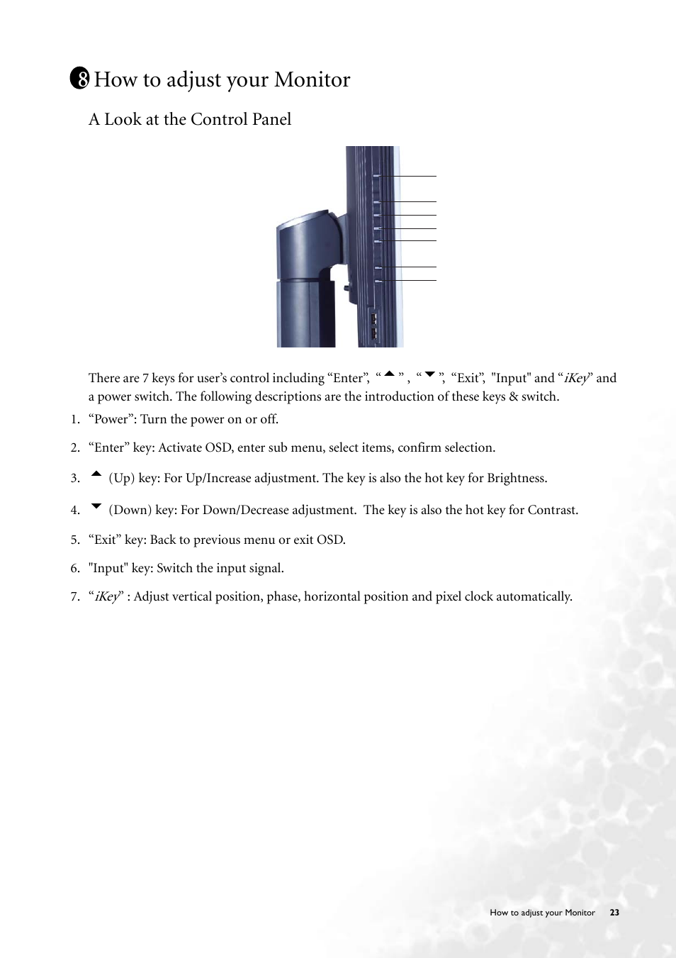 How to adjust your monitor, A look at the control panel | BenQ FP231W User Manual | Page 23 / 37