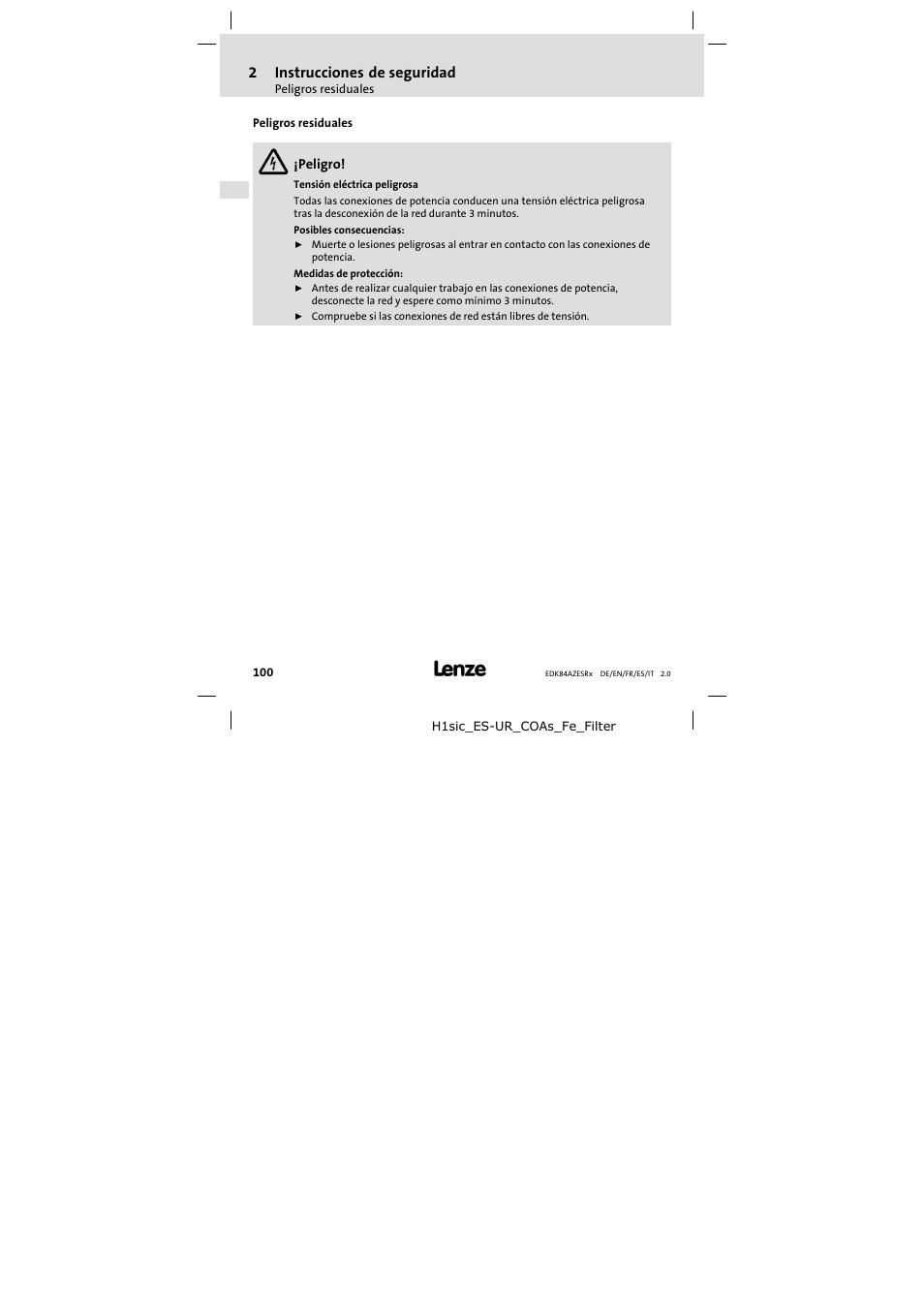 2 instrucciones de seguridad, Peligros residuales, Instrucciones de seguridad | 2instrucciones de seguridad | Lenze E84AZESR RFI filter 3-29A User Manual | Page 100 / 154
