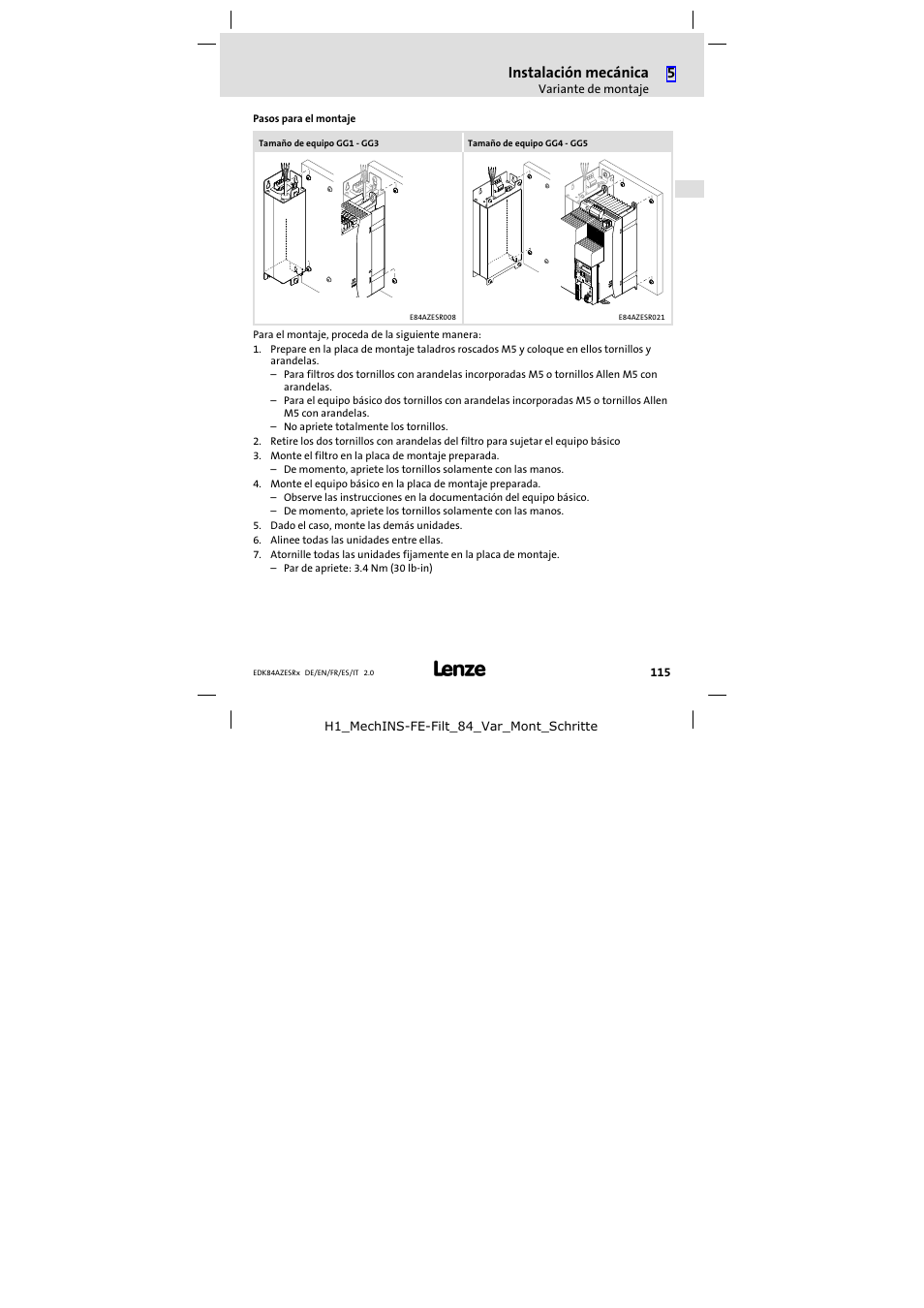 Pasos para el montaje, Instalación mecánica | Lenze E84AZESR RFI filter 3-29A User Manual | Page 115 / 154