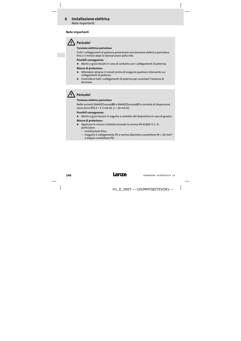 6 installazione elettrica, Note importanti, Installazione elettrica | 6installazione elettrica | Lenze E84AZESR RFI filter 3-29A User Manual | Page 146 / 154