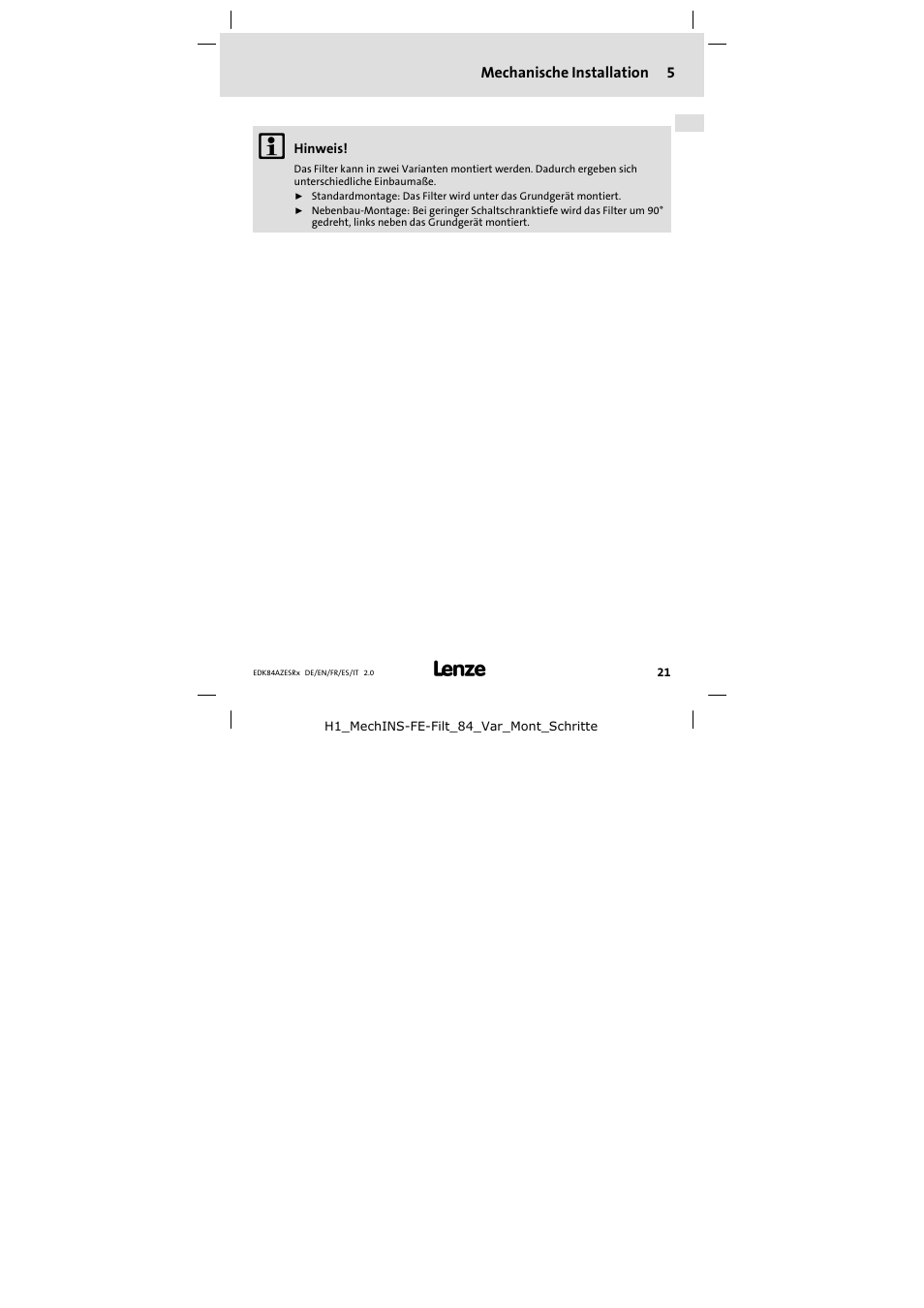 5 mechanische installation, Mechanische installation, Mechanische installation 5 | Lenze E84AZESR RFI filter 3-29A User Manual | Page 21 / 154