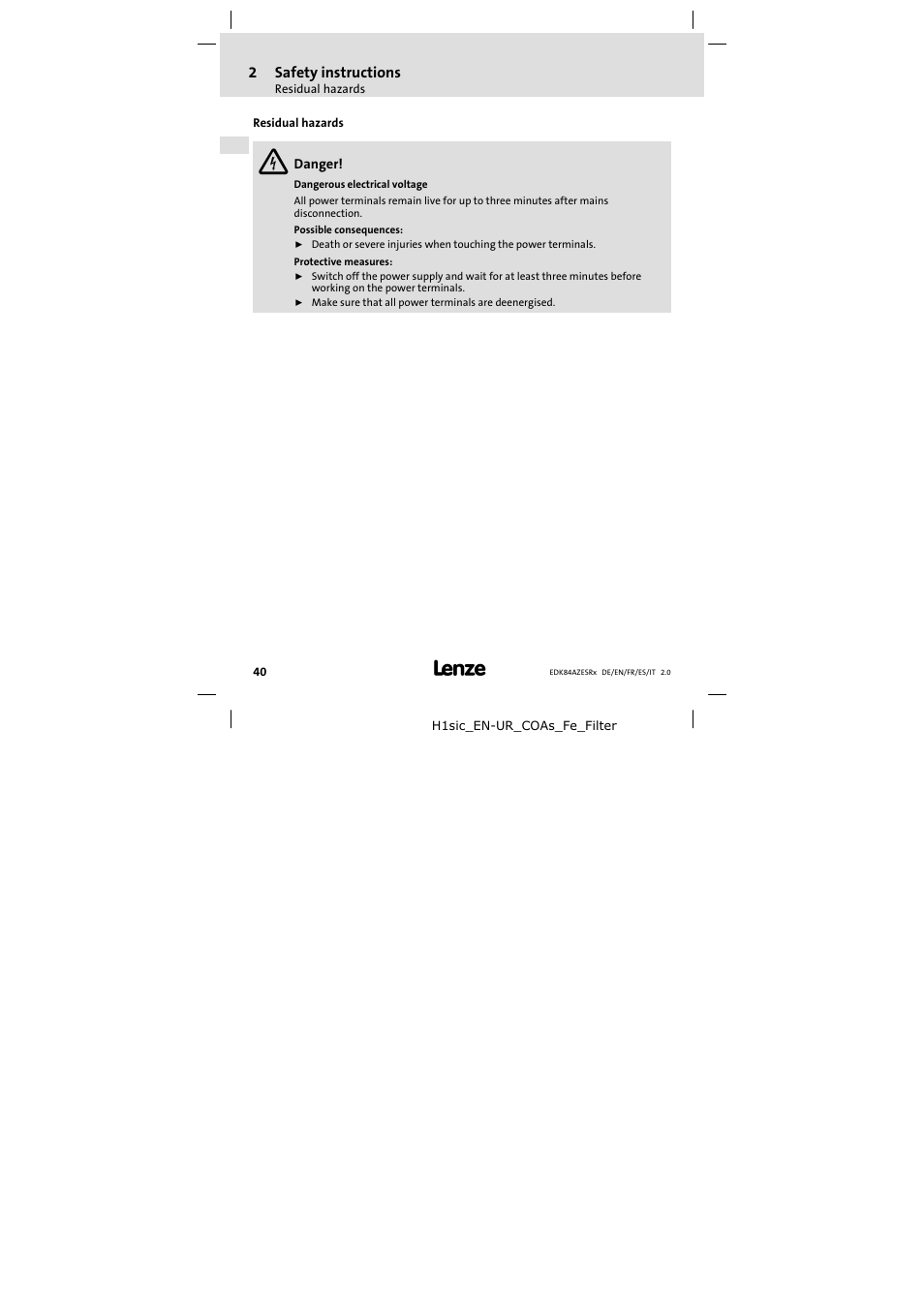 2 safety instructions, Residual hazards, Safety instructions | 2safety instructions | Lenze E84AZESR RFI filter 3-29A User Manual | Page 40 / 154