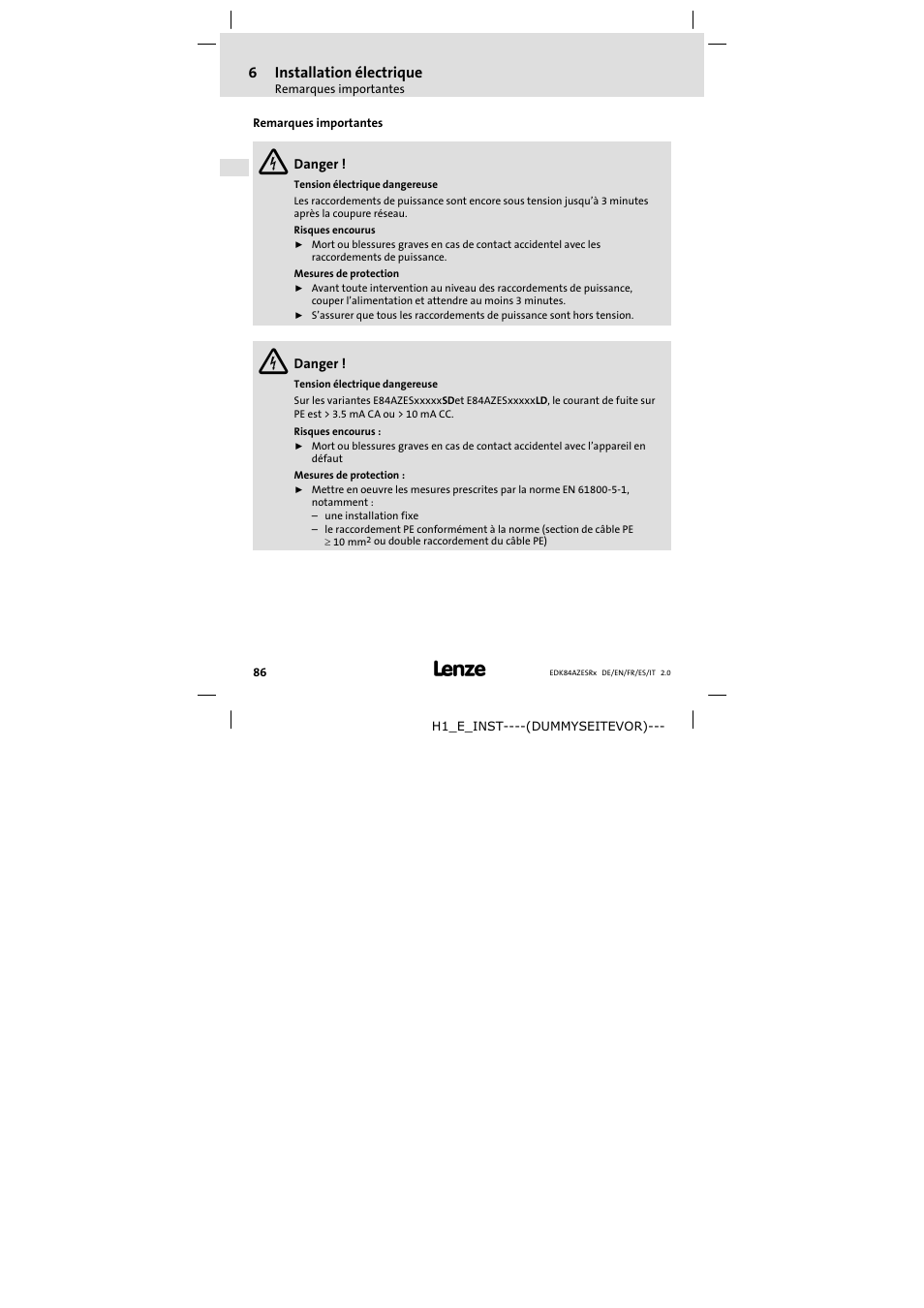 6 installation électrique, Remarques importantes, Installation électrique | 6installation électrique | Lenze E84AZESR RFI filter 3-29A User Manual | Page 86 / 154