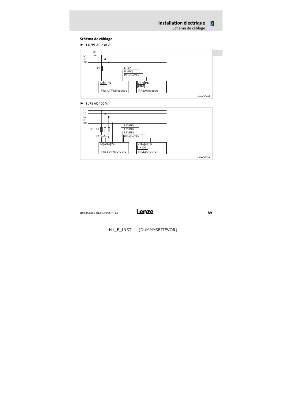 Schéma de câblage, Installation électrique | Lenze E84AZESR RFI filter 3-29A User Manual | Page 89 / 154