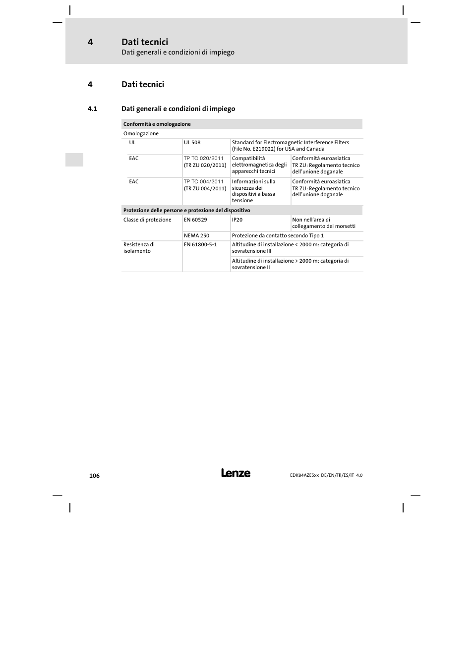 Dati tecnici, Dati generali e condizioni di impiego, 4dati tecnici | Lenze E84AZESR Mains filter-RFI filter 42-96A User Manual | Page 106 / 120