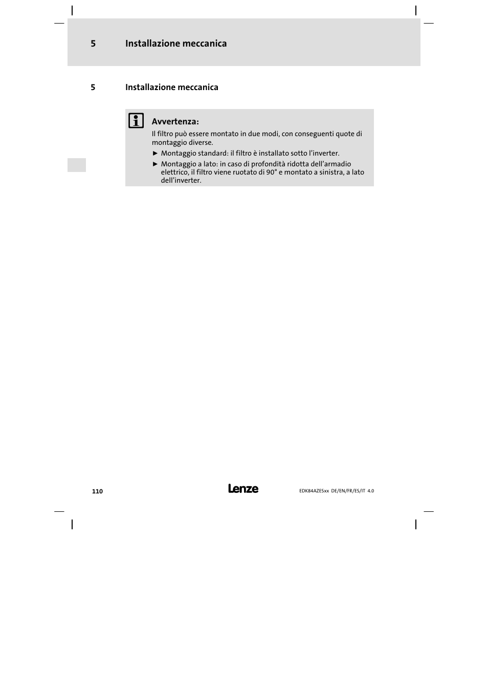 Installazione meccanica | Lenze E84AZESR Mains filter-RFI filter 42-96A User Manual | Page 110 / 120