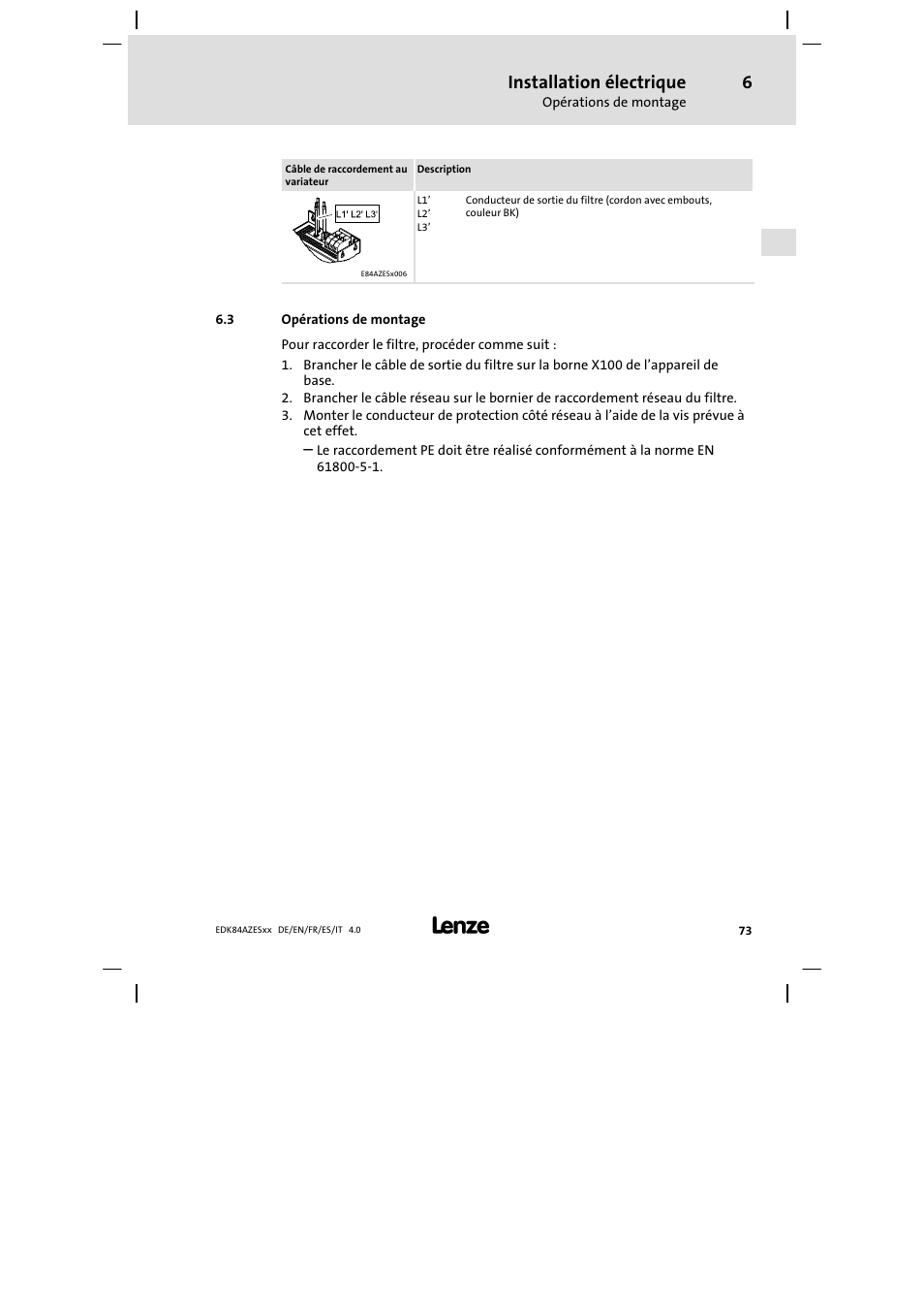 Opérations de montage, Installation électrique | Lenze E84AZESR Mains filter-RFI filter 42-96A User Manual | Page 73 / 120