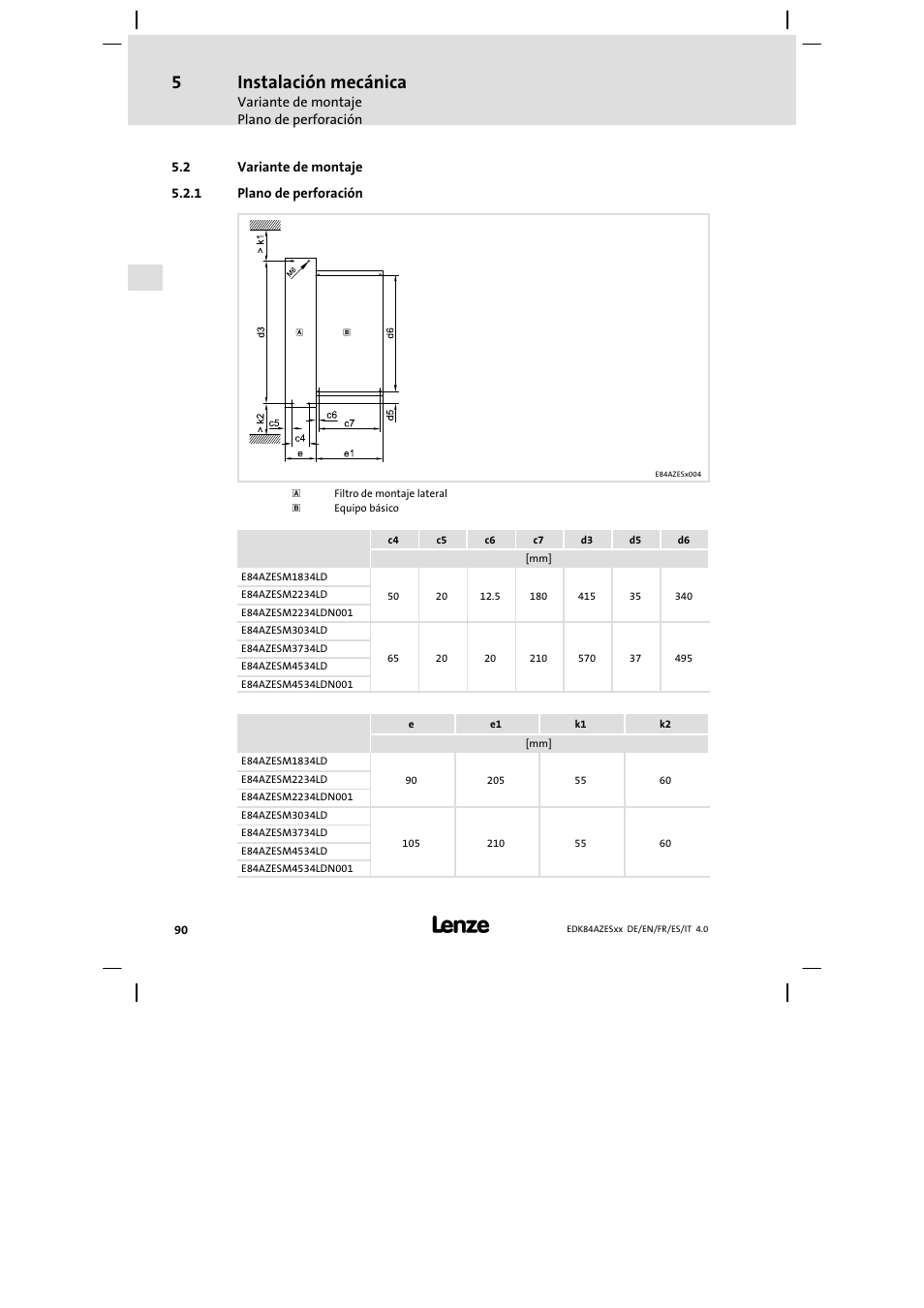 Variante de montaje, Plano de perforación, Instalación mecánica | Lenze E84AZESR Mains filter-RFI filter 42-96A User Manual | Page 90 / 120