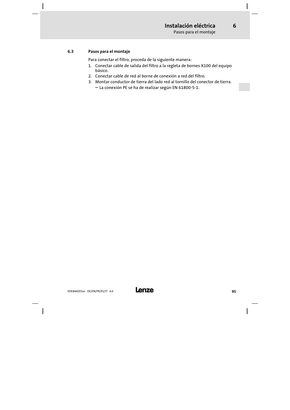 Pasos para el montaje, Instalación eléctrica | Lenze E84AZESR Mains filter-RFI filter 42-96A User Manual | Page 95 / 120