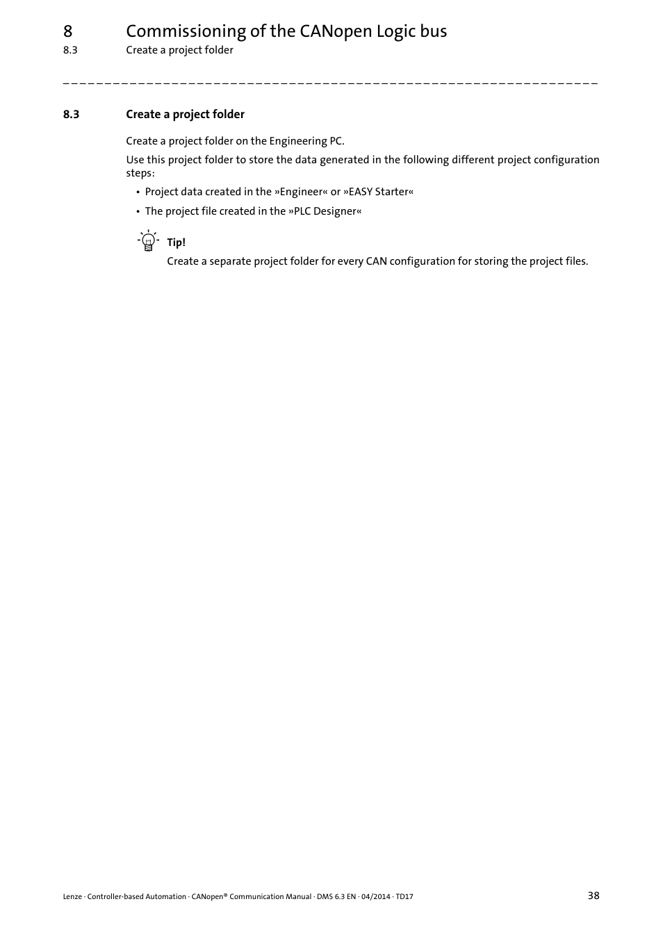 3 create a project folder, Create a project folder, Create a project folder ( 38) | 8commissioning of the canopen logic bus | Lenze CANopen Controller-based Automation User Manual | Page 38 / 110