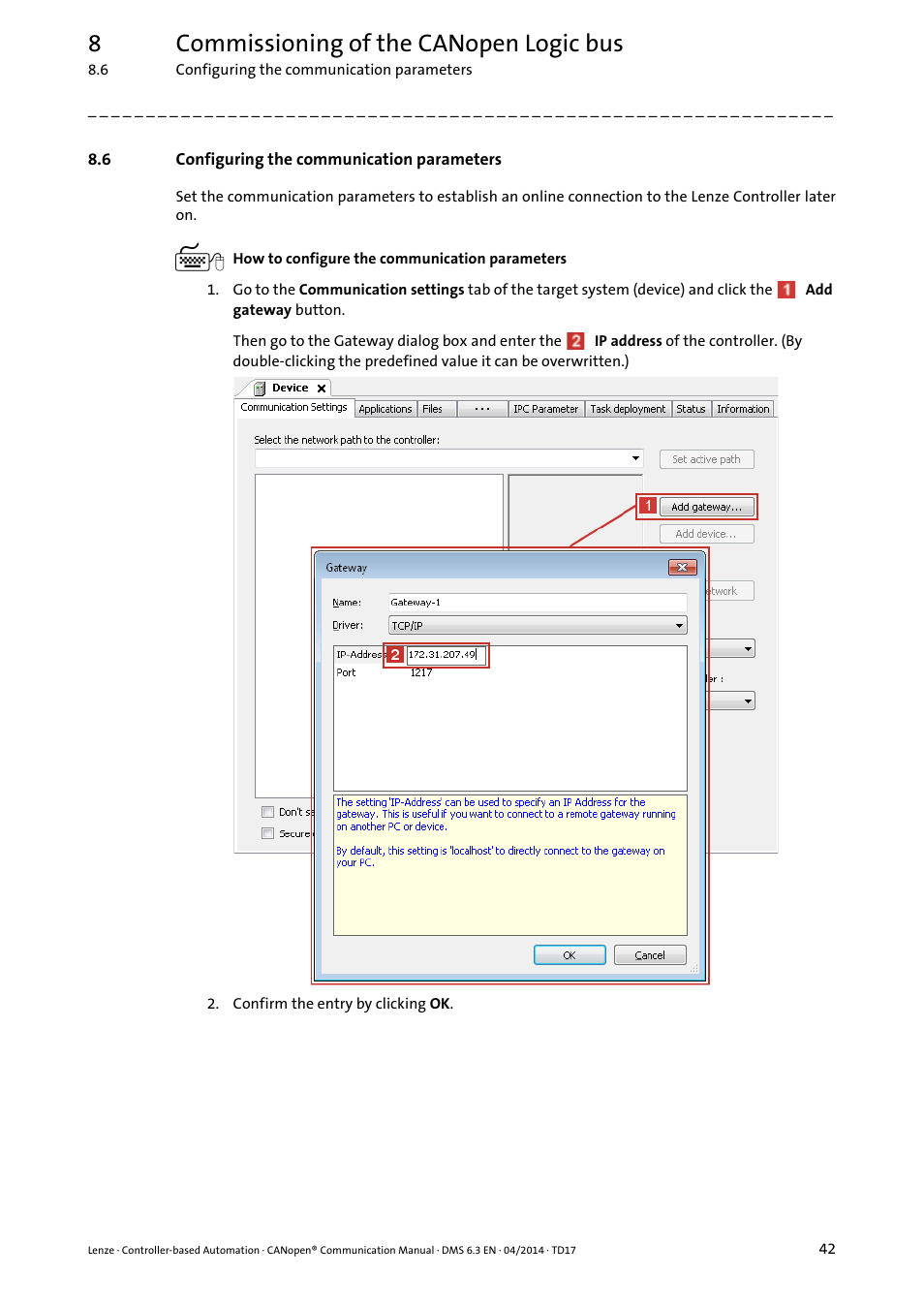 6 configuring the communication parameters, Configuring the communication parameters, Configuring the communication parameters ( 42) | 8commissioning of the canopen logic bus | Lenze CANopen Controller-based Automation User Manual | Page 42 / 110