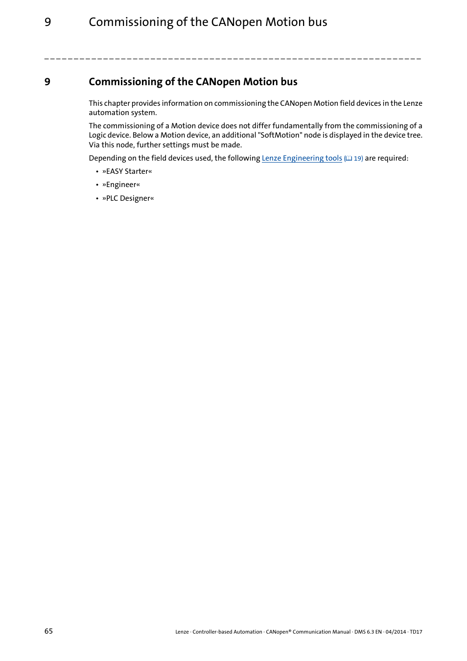 9 commissioning of the canopen motion bus, Commissioning of the canopen motion bus, 9commissioning of the canopen motion bus | Lenze CANopen Controller-based Automation User Manual | Page 65 / 110