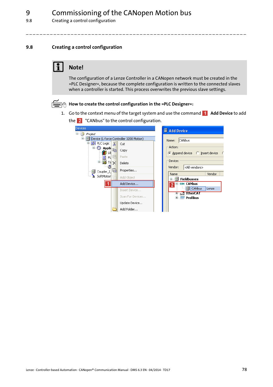 8 creating a control configuration, Creating a control configuration, Creating a control configuration ( 78) | 9commissioning of the canopen motion bus | Lenze CANopen Controller-based Automation User Manual | Page 78 / 110