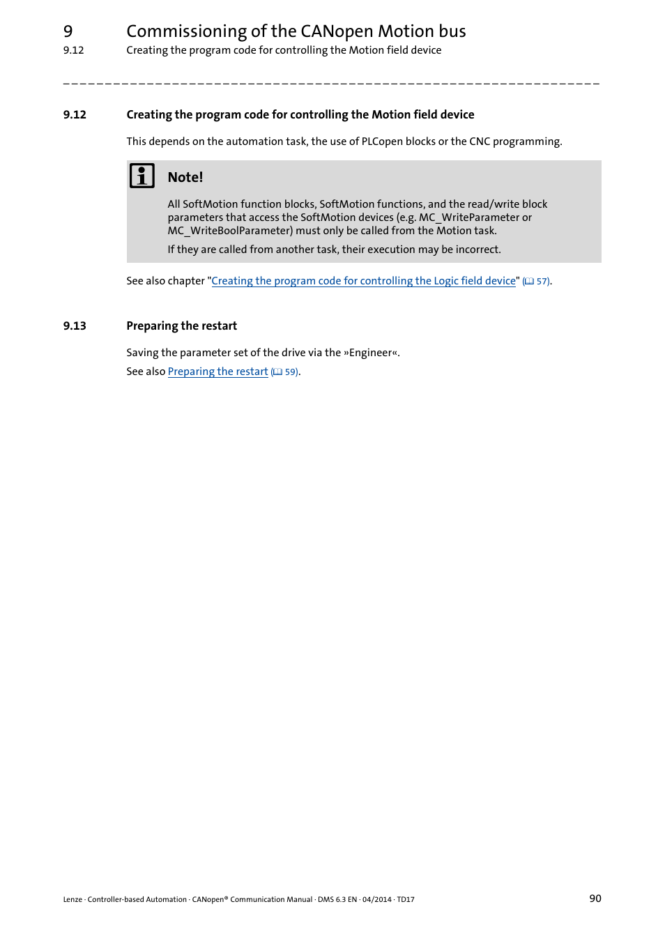 13 preparing the restart, Preparing the restart ( 90), 9commissioning of the canopen motion bus | Lenze CANopen Controller-based Automation User Manual | Page 90 / 110