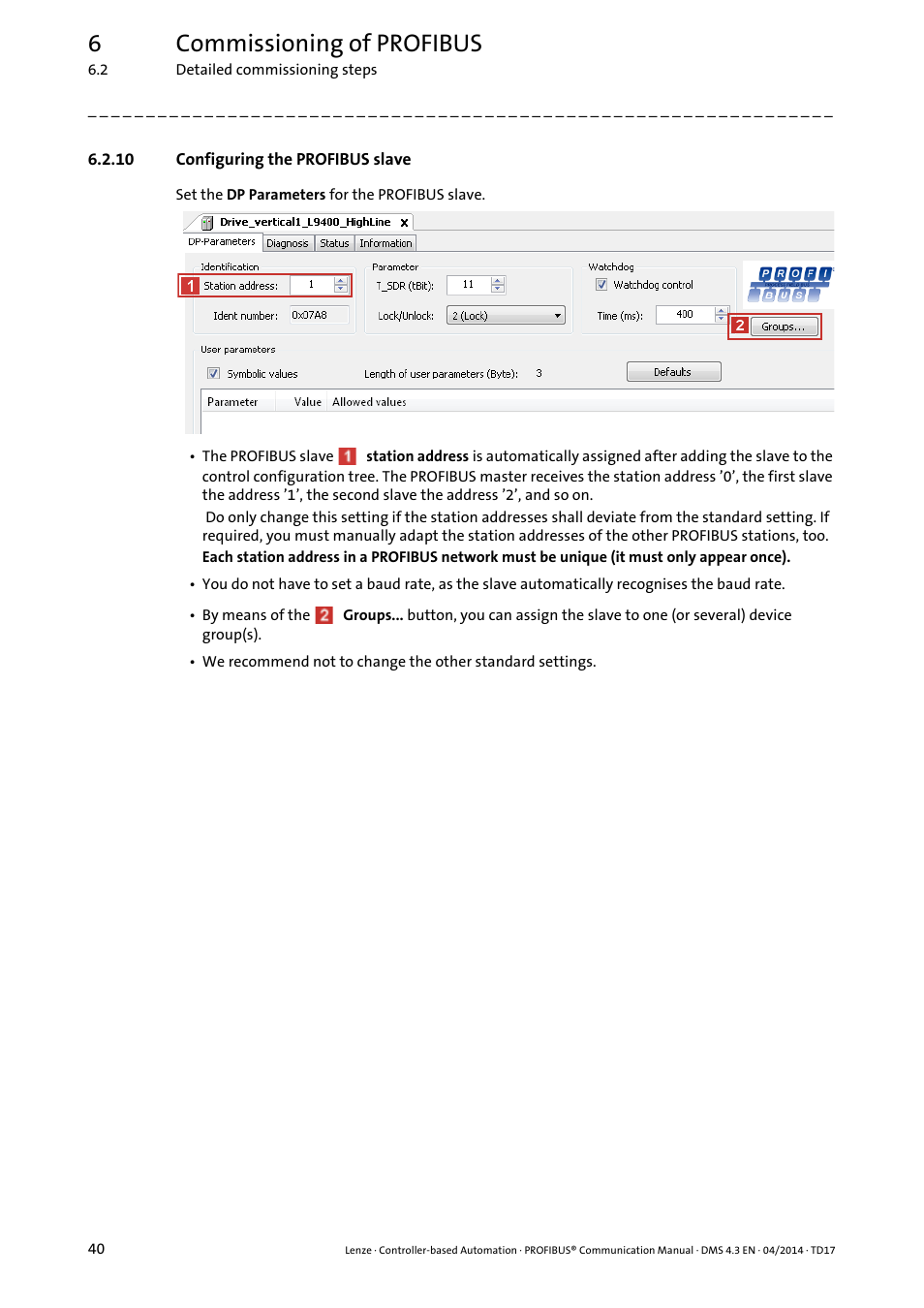 10 configuring the profibus slave, Configuring the profibus slave ( 40), 6commissioning of profibus | Lenze PROFIBUS Controller-based Automation User Manual | Page 40 / 55