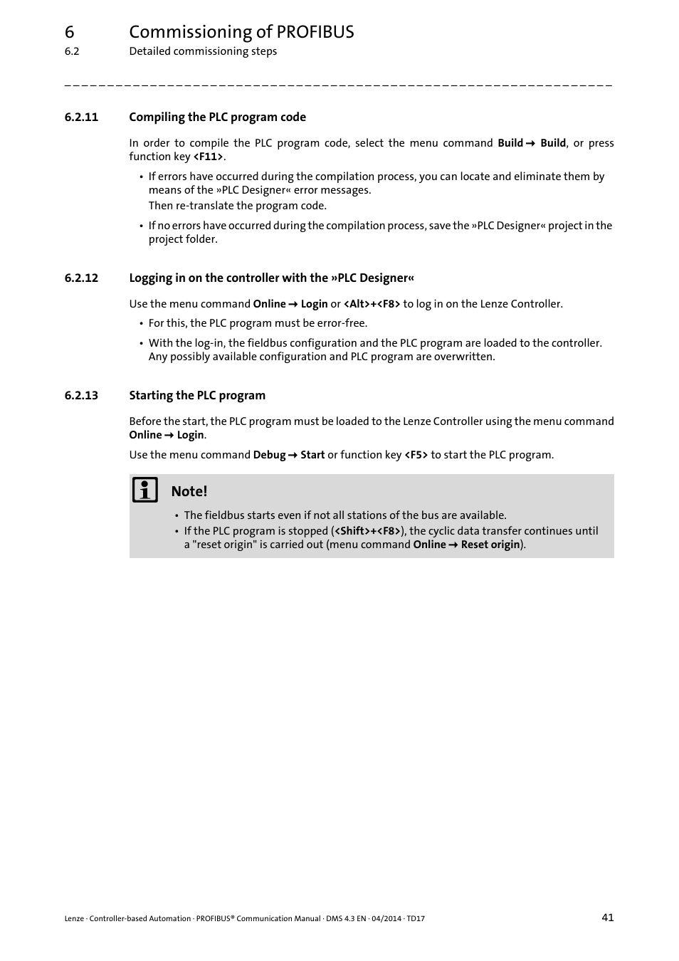 11 compiling the plc program code, 13 starting the plc program, Starting the plc program | Compiling the plc program code ( 41), Starting the plc program ( 41), 6commissioning of profibus | Lenze PROFIBUS Controller-based Automation User Manual | Page 41 / 55