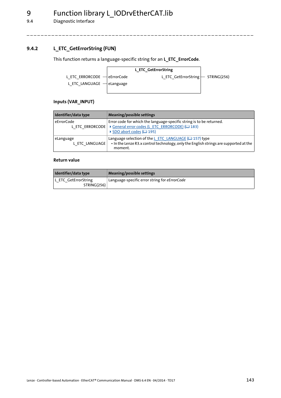 2 l_etc_geterrorstring (fun), L_etc_geterrorstring (fun), L_etc_geterrorstring (fun) ( 143) | 9function library l_iodrvethercat.lib | Lenze EtherCAT Controller-based Automation User Manual | Page 143 / 205