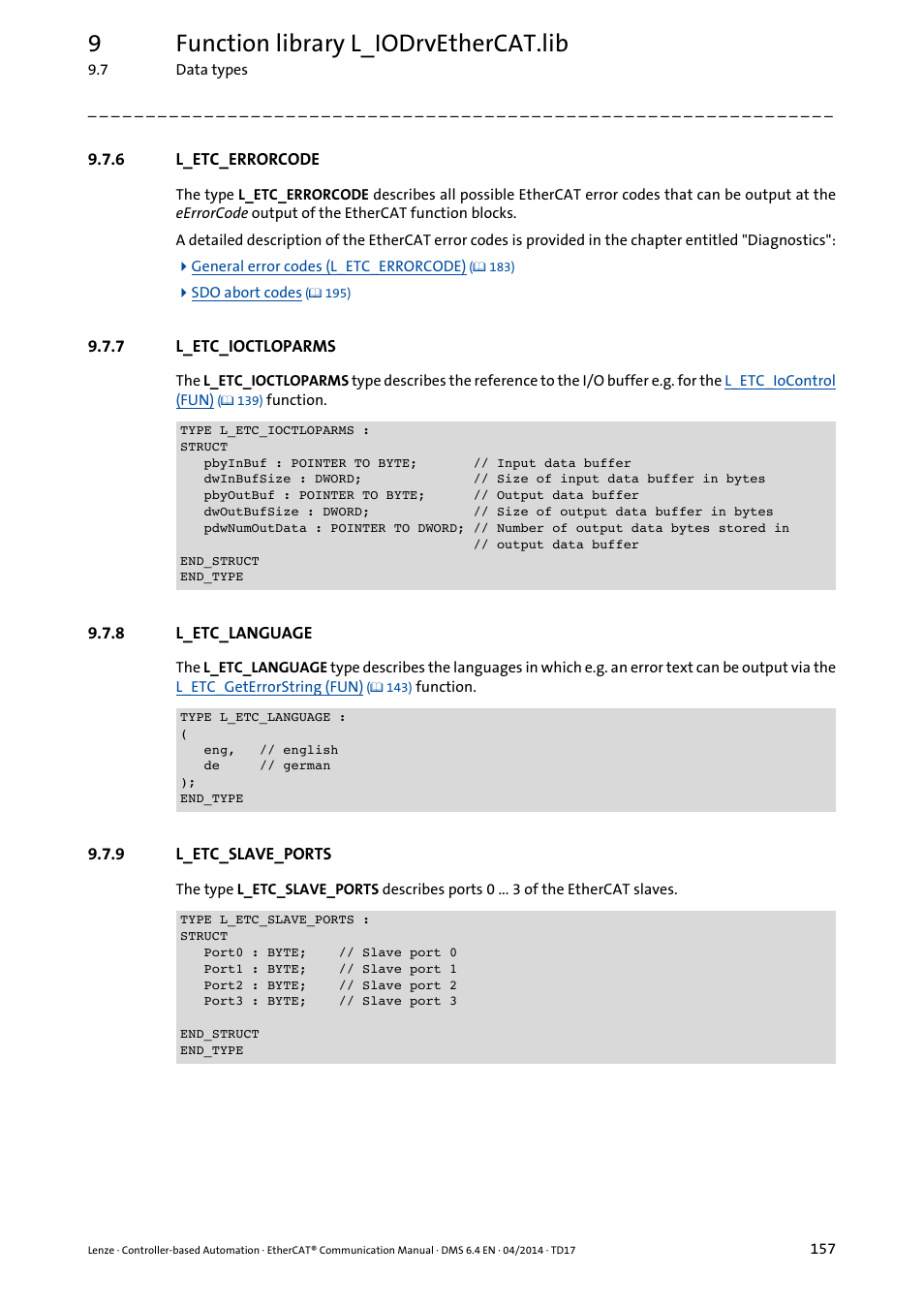 6 l_etc_errorcode, 7 l_etc_ioctloparms, 8 l_etc_language | 9 l_etc_slave_ports, L_etc_errorcode, L_etc_ioctloparms, L_etc_language, L_etc_slave_ports, L_etc_ioctloparms ( 157), Type | Lenze EtherCAT Controller-based Automation User Manual | Page 157 / 205
