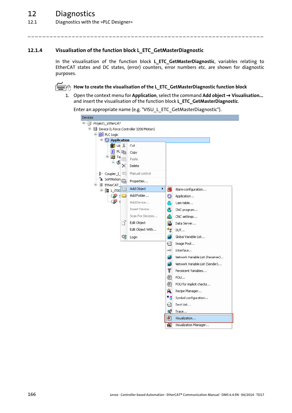 Visualisation of the function block, L_etc_getmasterdiagnostic, 12 diagnostics | Lenze EtherCAT Controller-based Automation User Manual | Page 166 / 205