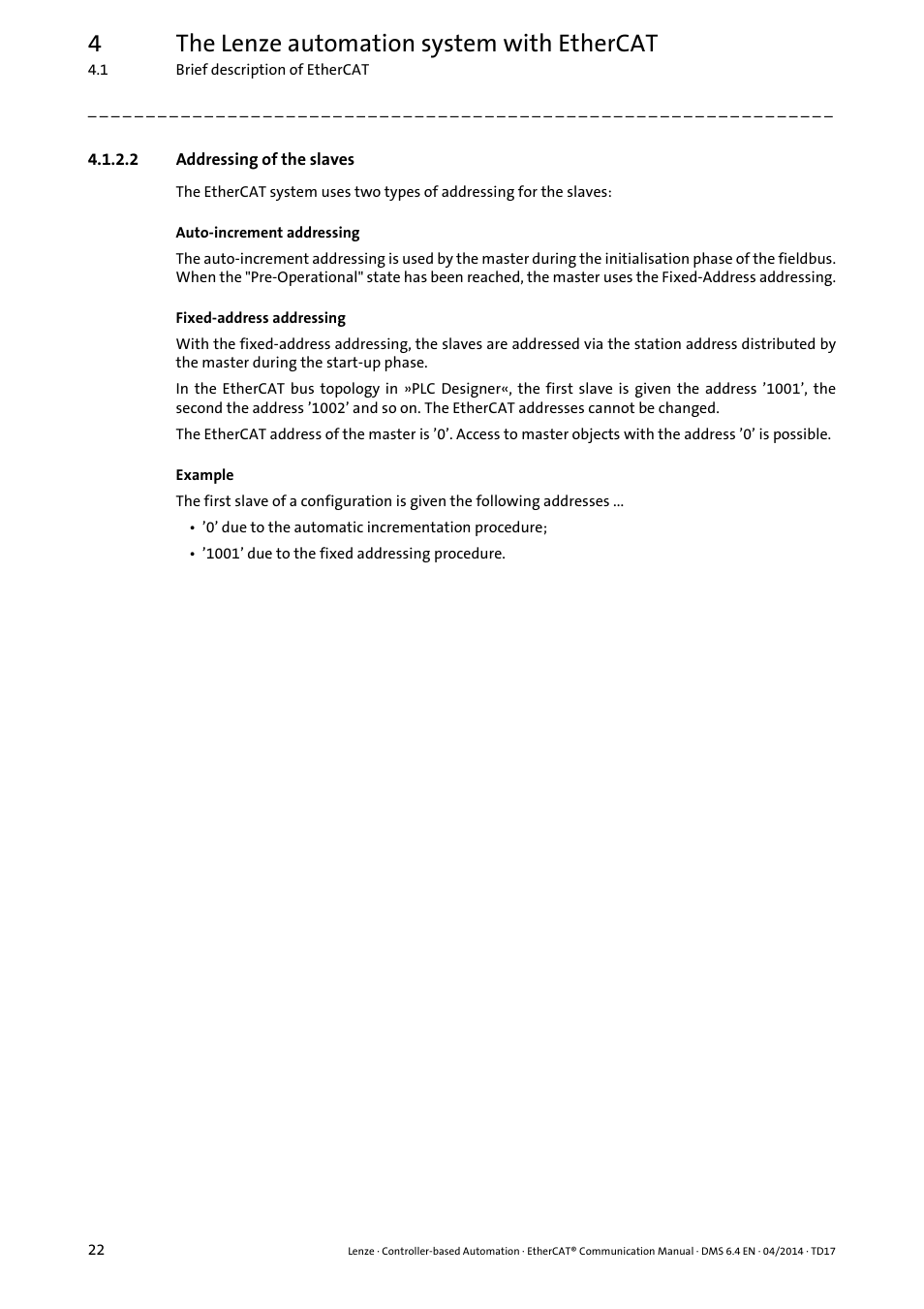 2 addressing of the slaves, Addressing of the slaves, 4the lenze automation system with ethercat | Lenze EtherCAT Controller-based Automation User Manual | Page 22 / 205