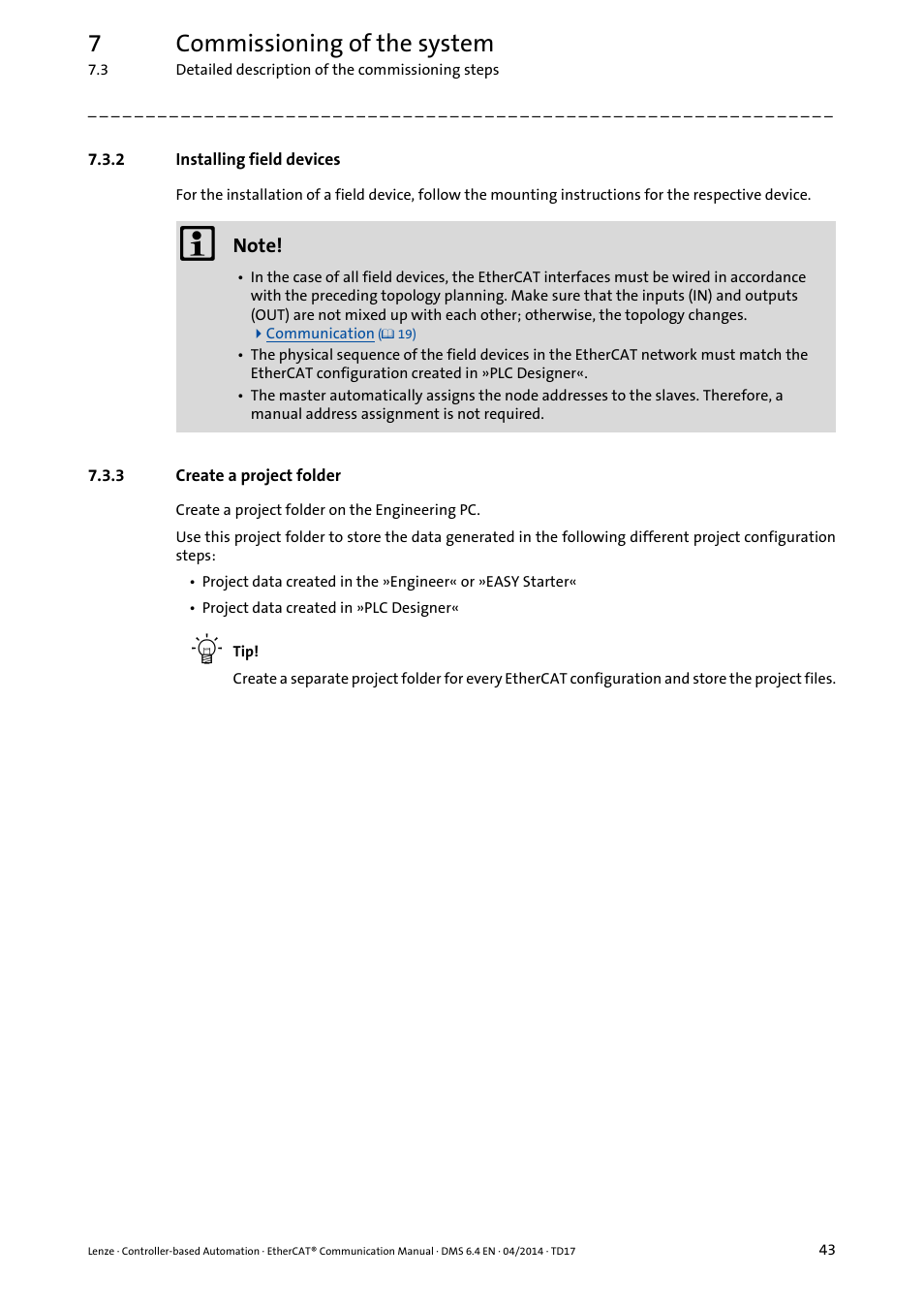 2 installing field devices, 3 create a project folder, Installing field devices | Installing field devices ( 43), Create a project folder ( 43), 7commissioning of the system | Lenze EtherCAT Controller-based Automation User Manual | Page 43 / 205