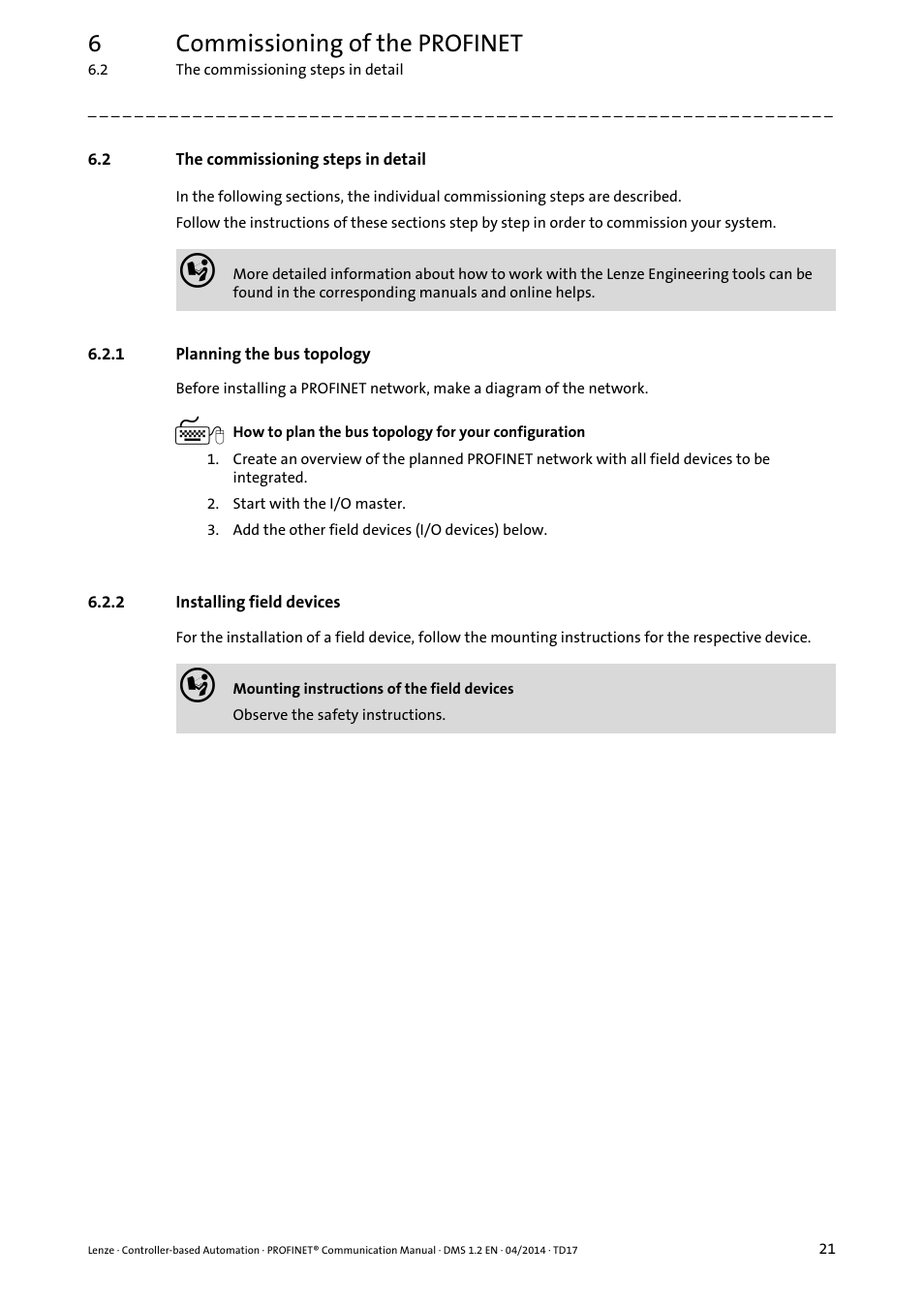 2 the commissioning steps in detail, 1 planning the bus topology, 2 installing field devices | The commissioning steps in detail, Planning the bus topology, Installing field devices, Planning the bus topology ( 21), 6commissioning of the profinet | Lenze PROFINET Controller-based Automation User Manual | Page 21 / 44