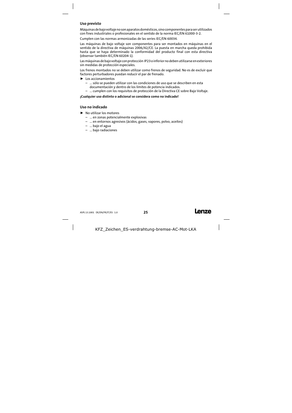 Uso previsto, Uso no indicado | Lenze 13.750 Three-phase AC motors User Manual | Page 25 / 37