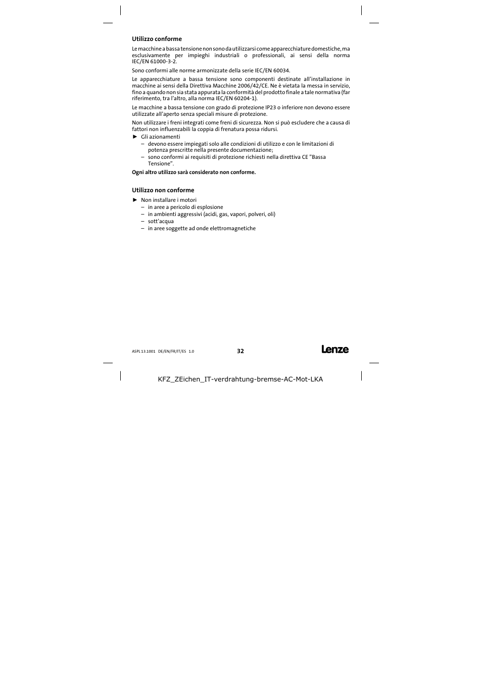 Utilizzo conforme, Utilizzo non conforme | Lenze 13.750 Three-phase AC motors User Manual | Page 32 / 37