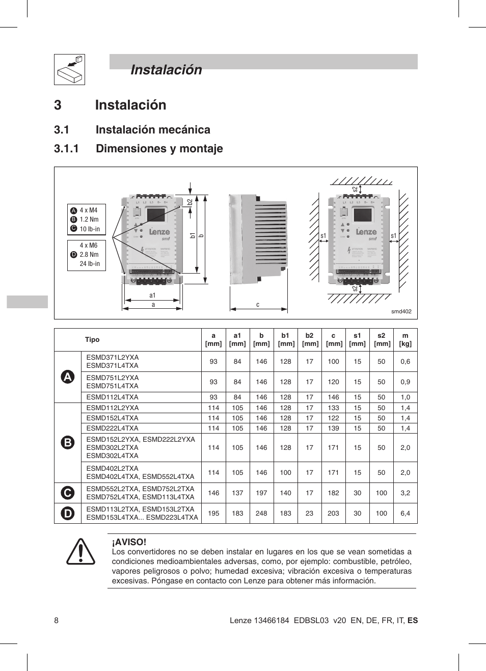 Instalación, 3 instalación, 1 instalación mecánica 3.1.1 dimensiones y montaje | Aviso | Lenze SMD 0-37kW-22kW User Manual | Page 100 / 116