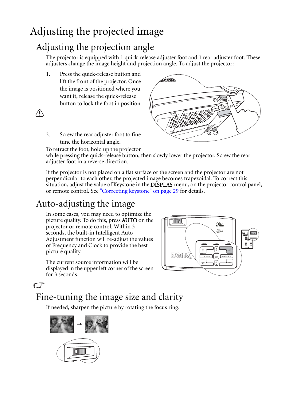 Adjusting the projected image, Adjusting the projection angle, Auto-adjusting the image | Fine-tuning the image size and clarity, Fine-tuning the image size and | BenQ MP511 User Manual | Page 28 / 60