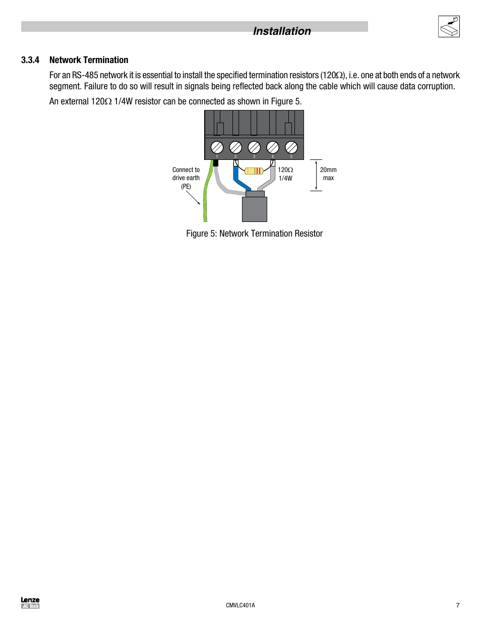 Installation, Figure 5: network termination resistor | Lenze SMVector RS-485 LECOM User Manual | Page 9 / 29