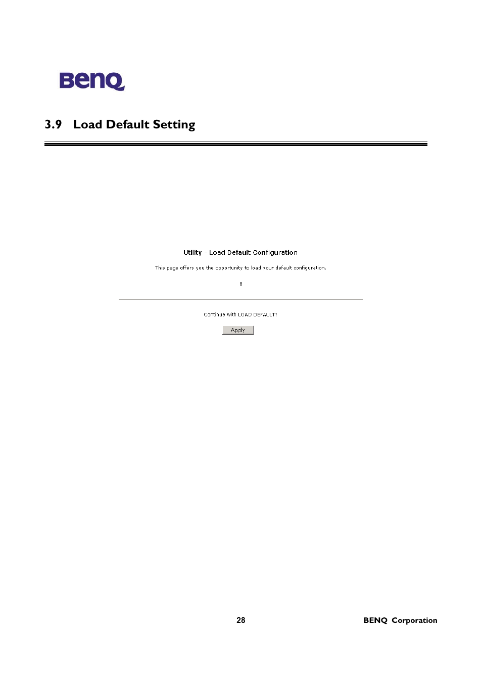 9 load default setting | BenQ AWL-700 User Manual | Page 32 / 33