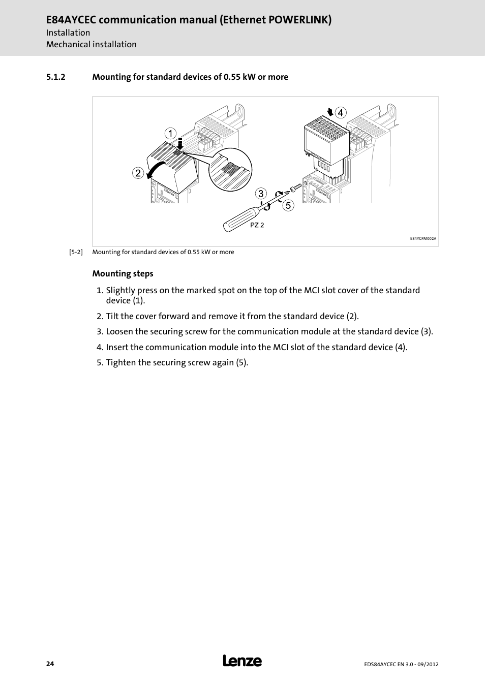 2 mounting for standard devices of 0.55 kw or more, Mounting for standard devices of 0.55 kw or more, E84aycec communication manual (ethernet powerlink) | Lenze E84AYCEC User Manual | Page 24 / 89
