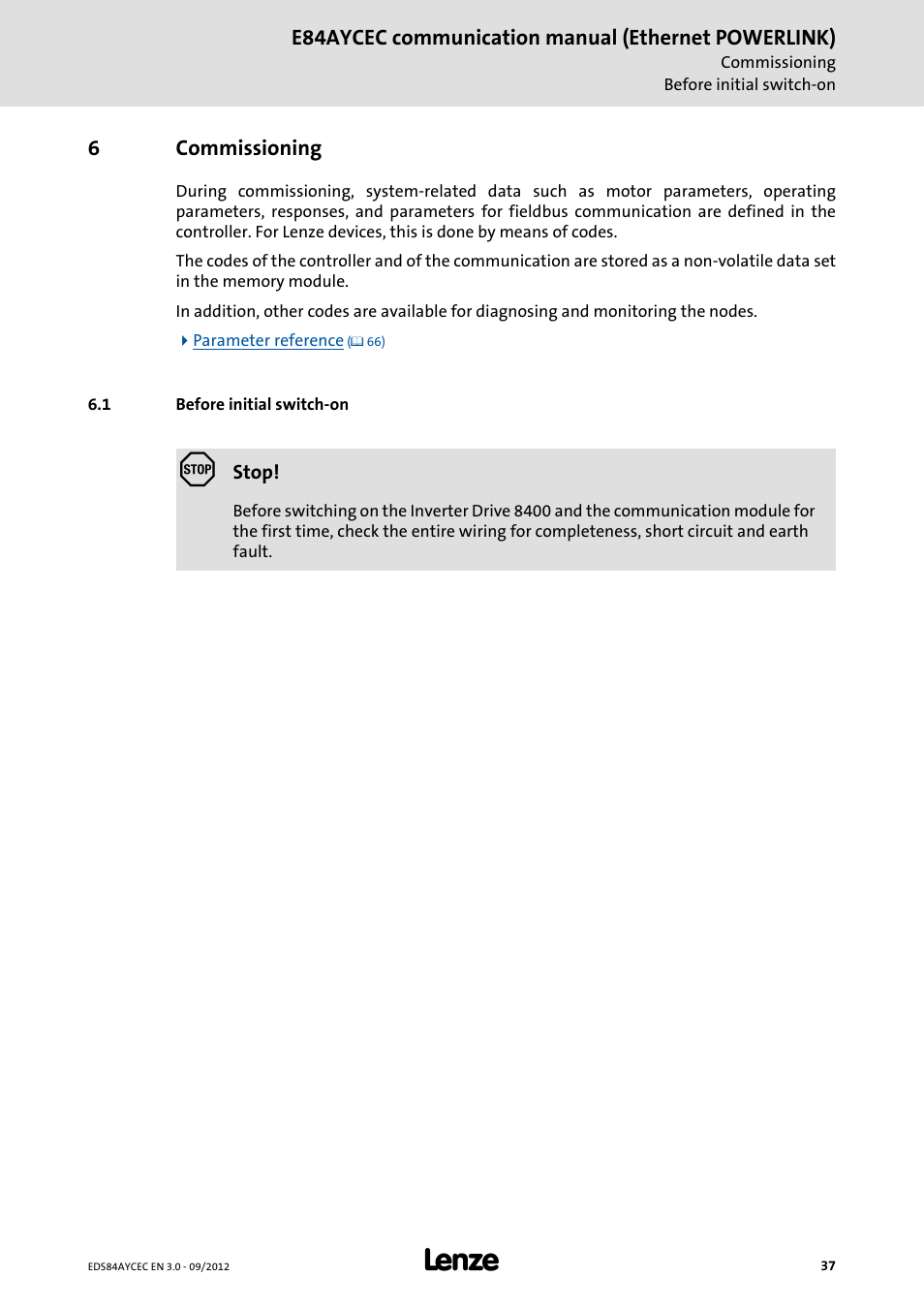 6 commissioning, 1 before initial switch-on, Commissioning | Before initial switch-on | Lenze E84AYCEC User Manual | Page 37 / 89