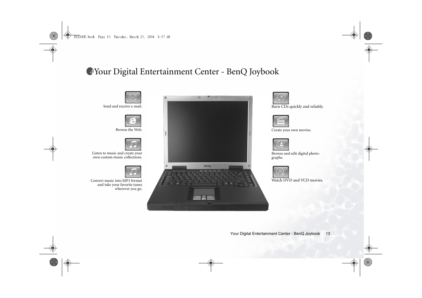 Your digital entertainment center - benq joybook | BenQ Joybook 2000 Series User Manual | Page 17 / 38