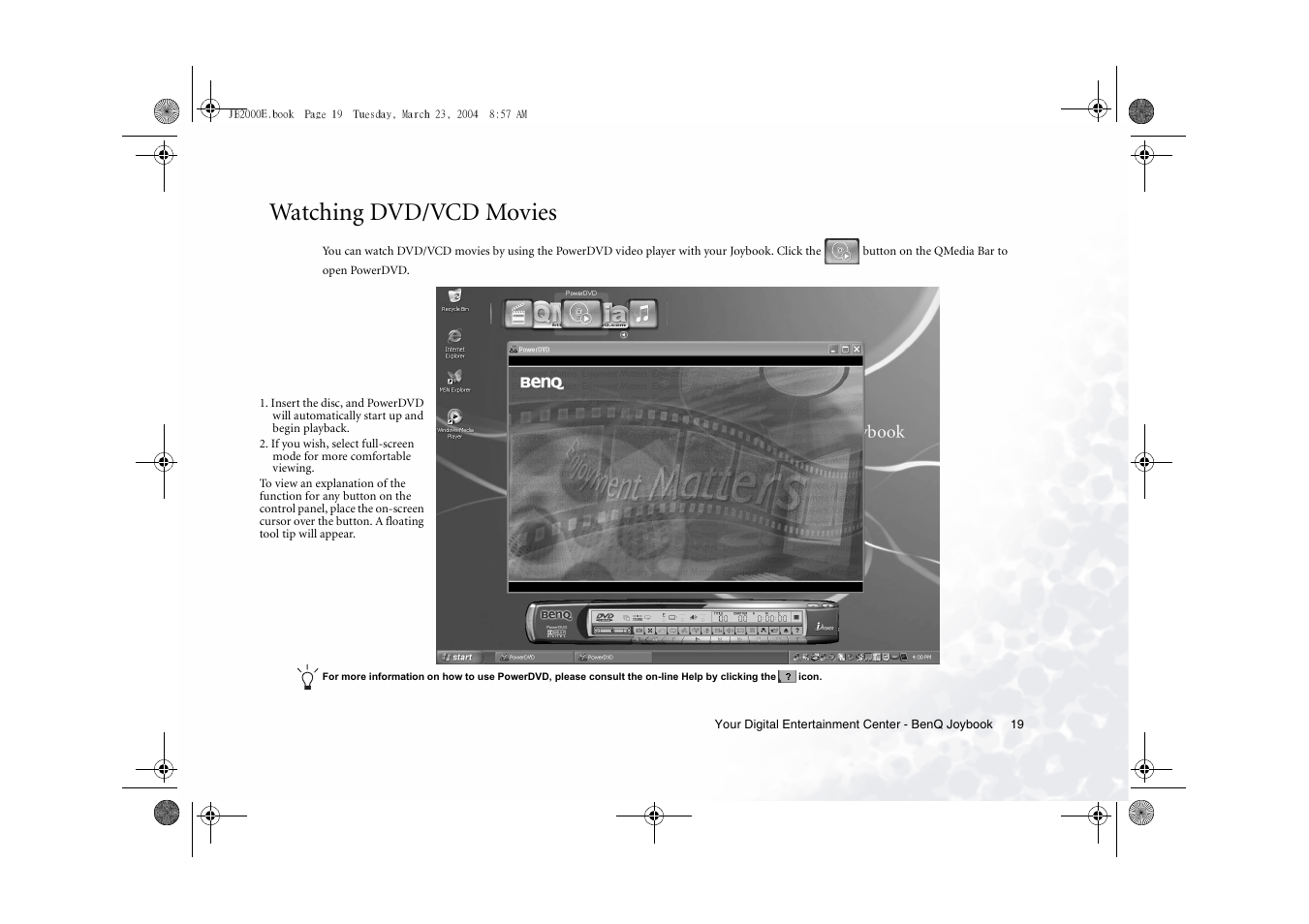 Watching dvd/vcd movies | BenQ Joybook 2000 Series User Manual | Page 23 / 38