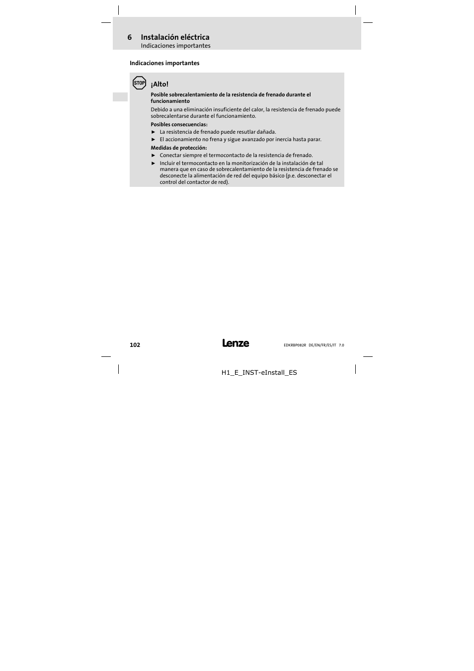 6 instalación eléctrica, Indicaciones importantes, Instalación eléctrica | 6instalación eléctrica | Lenze ERBPxxxRxxxx Brake resistor 200W-300W User Manual | Page 102 / 134