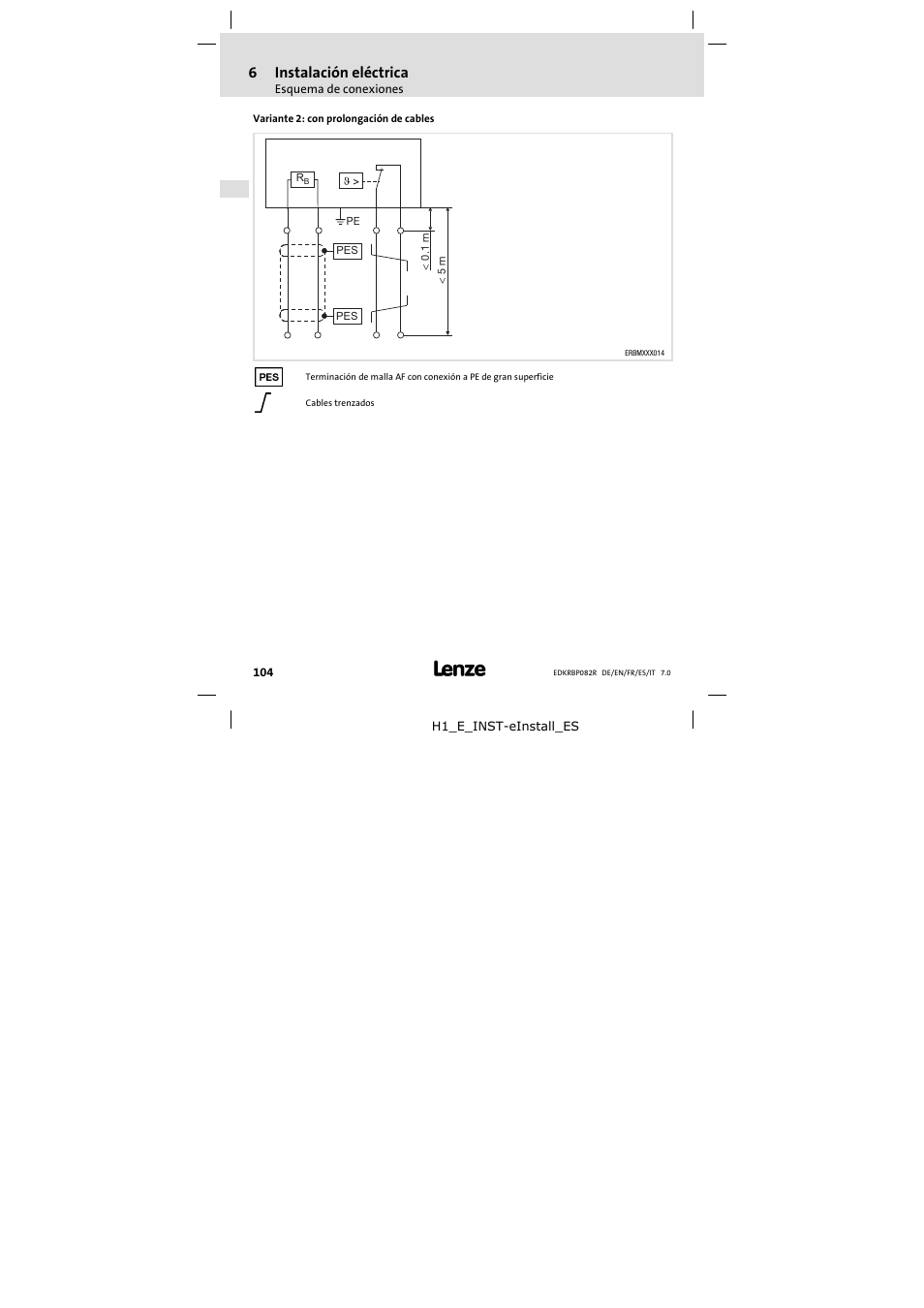 6instalación eléctrica | Lenze ERBPxxxRxxxx Brake resistor 200W-300W User Manual | Page 104 / 134