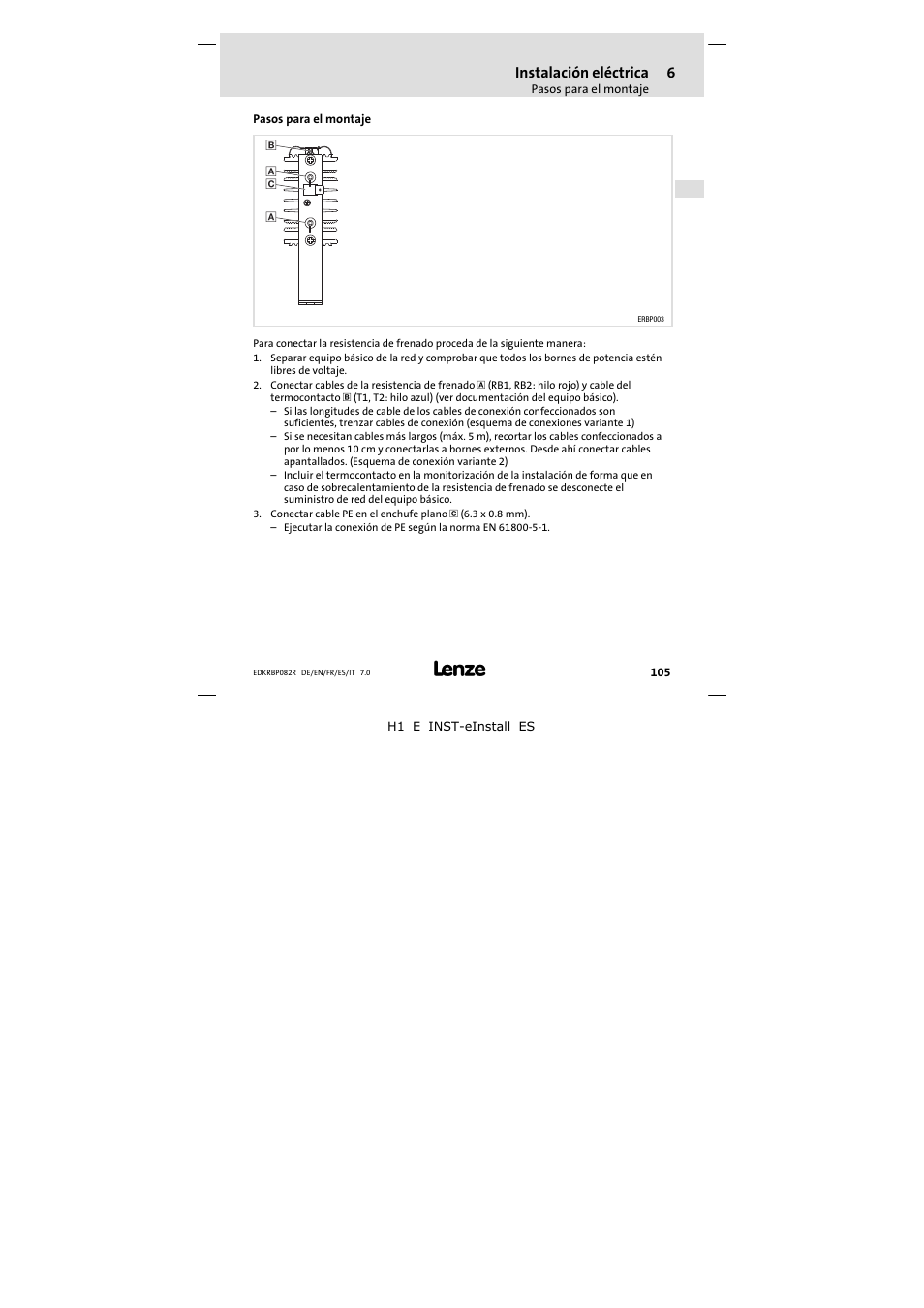 Pasos para el montaje, Instalación eléctrica | Lenze ERBPxxxRxxxx Brake resistor 200W-300W User Manual | Page 105 / 134