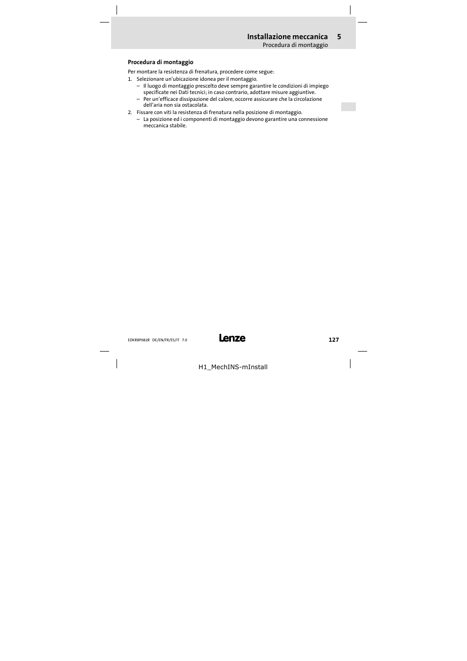 Procedura di montaggio, Installazione meccanica | Lenze ERBPxxxRxxxx Brake resistor 200W-300W User Manual | Page 127 / 134