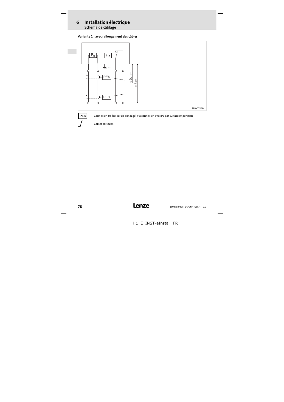 6installation électrique | Lenze ERBPxxxRxxxx Brake resistor 200W-300W User Manual | Page 78 / 134