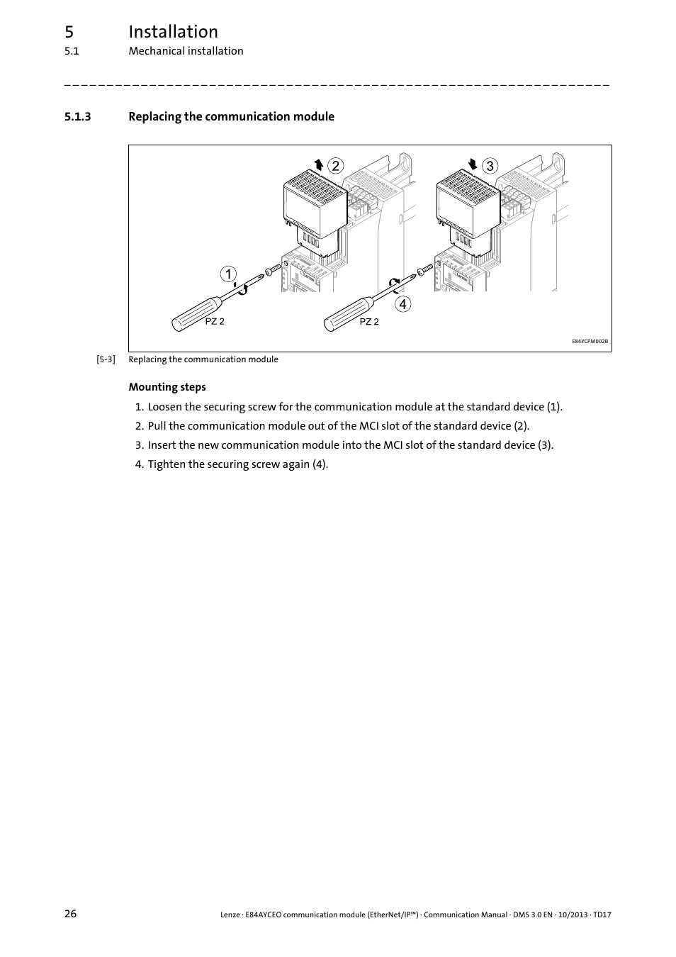 3 replacing the communication module, Replacing the communication module, 5installation | Lenze E84AYCEO User Manual | Page 26 / 165
