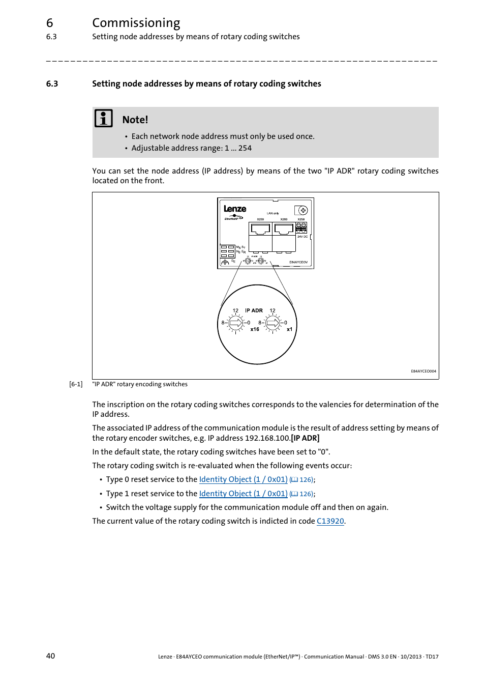 Setting node addresses by means of rotary, Coding switches ( 40), 6commissioning | Lenze E84AYCEO User Manual | Page 40 / 165