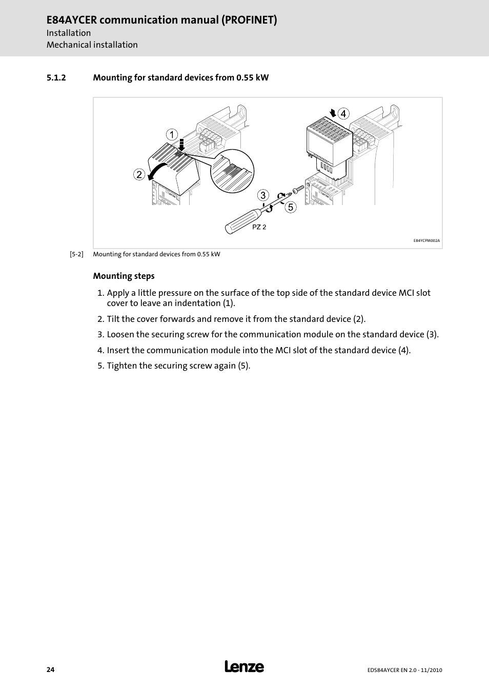 2 mounting for standard devices from 0.55 kw, Mounting for standard devices from 0.55 kw, E84aycer communication manual (profinet) | Lenze E84AYCER User Manual | Page 24 / 94